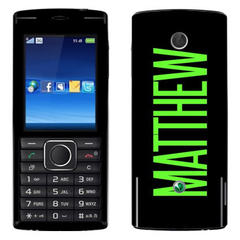   «Matthew»   Sony Ericsson J108 Cedar