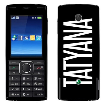   «Tatyana»   Sony Ericsson J108 Cedar