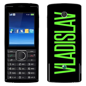  «Vladislav»   Sony Ericsson J108 Cedar