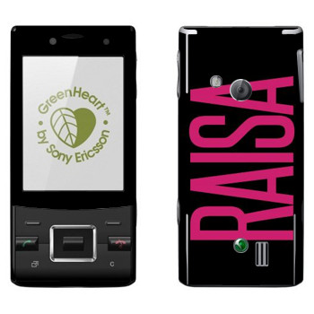   «Raisa»   Sony Ericsson J20 Hazel