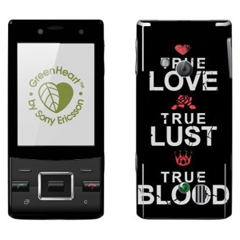   «True Love - True Lust - True Blood»   Sony Ericsson J20 Hazel