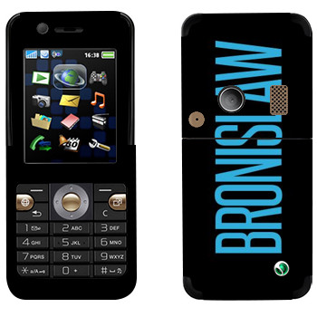   «Bronislaw»   Sony Ericsson K530i