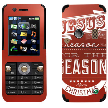   «Jesus is the reason for the season»   Sony Ericsson K530i