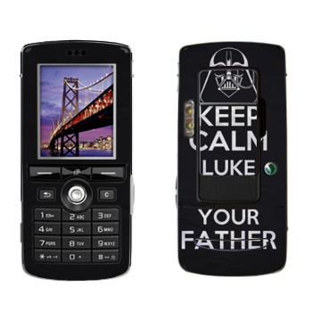   «Keep Calm Luke I am you father»   Sony Ericsson K750i