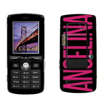   «Angelina»   Sony Ericsson K750i