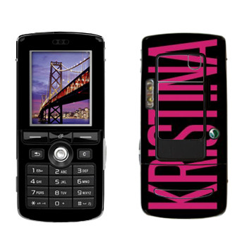   «Kristina»   Sony Ericsson K750i