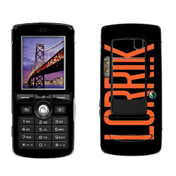   «Lorrik»   Sony Ericsson K750i