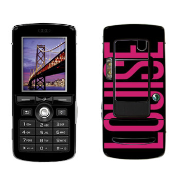   «Louise»   Sony Ericsson K750i