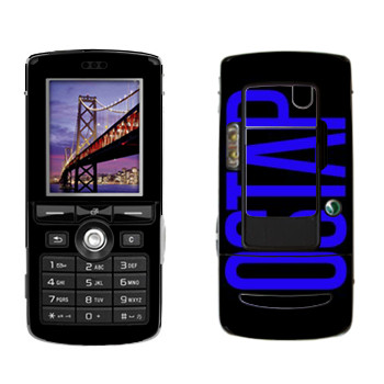   «Ostap»   Sony Ericsson K750i