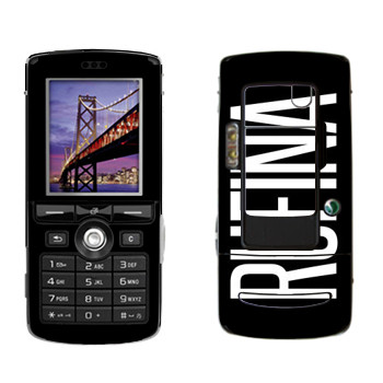   «Rufina»   Sony Ericsson K750i