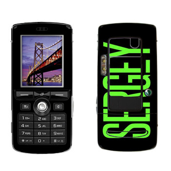   «Sergey»   Sony Ericsson K750i
