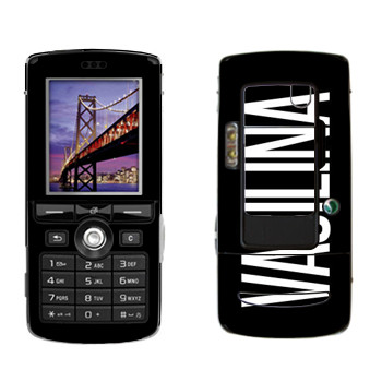   «Vasilina»   Sony Ericsson K750i