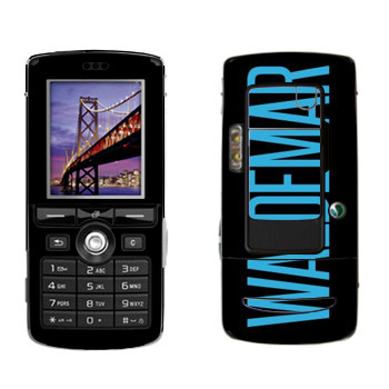   «Waldemar»   Sony Ericsson K750i