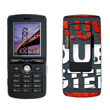   «I love Dubstep»   Sony Ericsson K750i