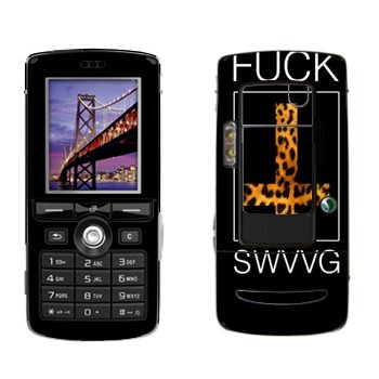   « Fu SWAG»   Sony Ericsson K750i
