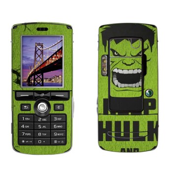   «Keep Hulk and»   Sony Ericsson K750i