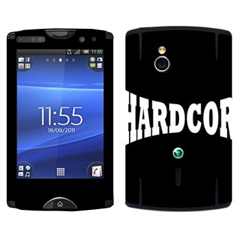   «Hardcore»   Sony Ericsson SK17i Xperia Mini Pro