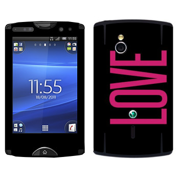   «Love»   Sony Ericsson SK17i Xperia Mini Pro