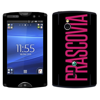   «Prascovia»   Sony Ericsson SK17i Xperia Mini Pro