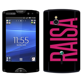   «Raisa»   Sony Ericsson SK17i Xperia Mini Pro