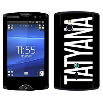   «Tatyana»   Sony Ericsson SK17i Xperia Mini Pro