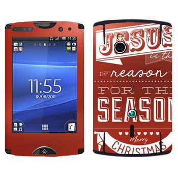   «Jesus is the reason for the season»   Sony Ericsson SK17i Xperia Mini Pro