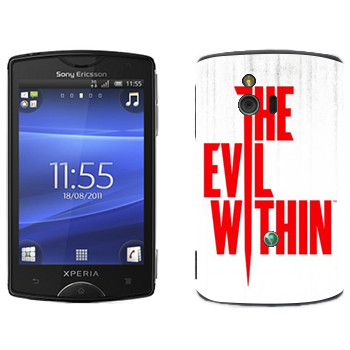   «The Evil Within - »   Sony Ericsson ST15i Xperia Mini