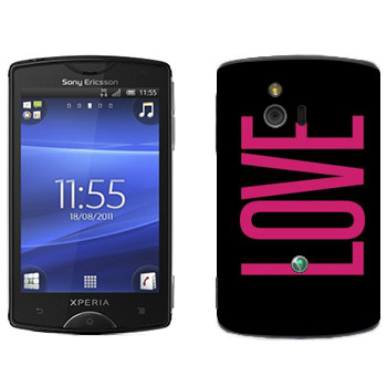   «Love»   Sony Ericsson ST15i Xperia Mini