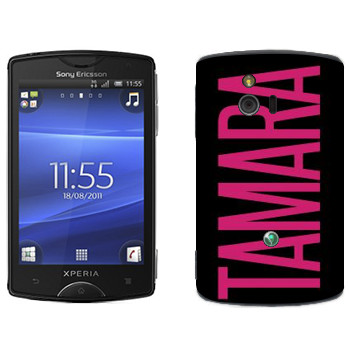   «Tamara»   Sony Ericsson ST15i Xperia Mini