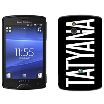   «Tatyana»   Sony Ericsson ST15i Xperia Mini
