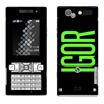   «Igor»   Sony Ericsson T700