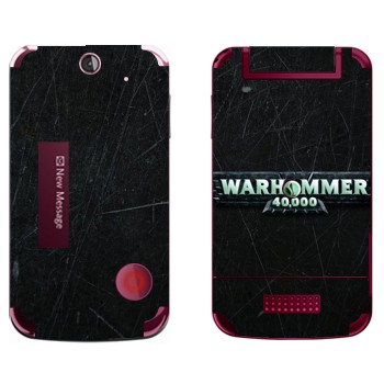   «Warhammer 40000»   Sony Ericsson T707