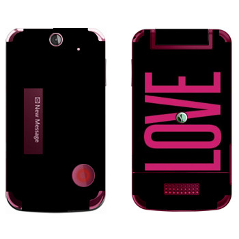   «Love»   Sony Ericsson T707