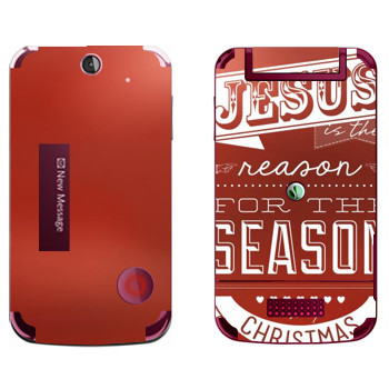   «Jesus is the reason for the season»   Sony Ericsson T707