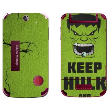   «Keep Hulk and»   Sony Ericsson T707