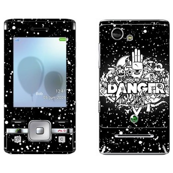   « You are the Danger»   Sony Ericsson T715