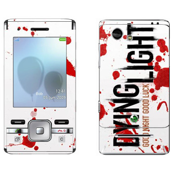   «Dying Light  - »   Sony Ericsson T715