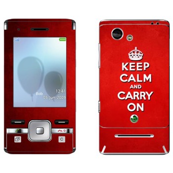   «Keep calm and carry on - »   Sony Ericsson T715