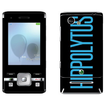   «Hippolytus»   Sony Ericsson T715