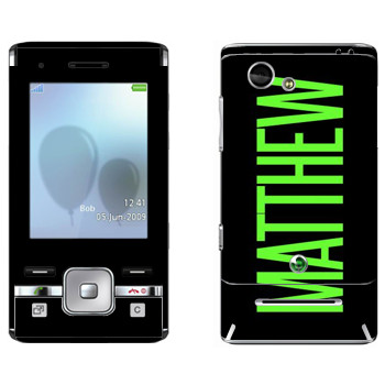   «Matthew»   Sony Ericsson T715