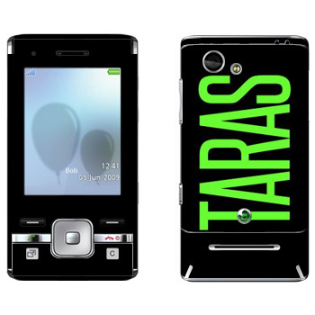   «Taras»   Sony Ericsson T715