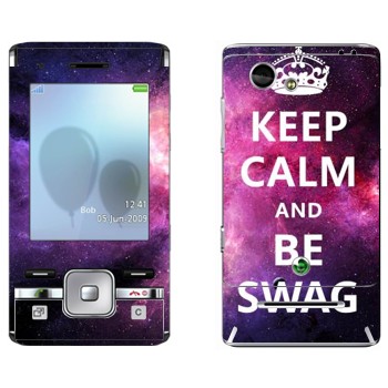   «Keep Calm and be SWAG»   Sony Ericsson T715