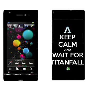   «Keep Calm and Wait For Titanfall»   Sony Ericsson U1 Satio