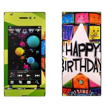   «  Happy birthday»   Sony Ericsson U1 Satio