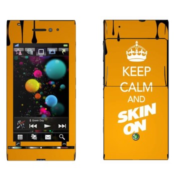   «Keep calm and Skinon»   Sony Ericsson U1 Satio