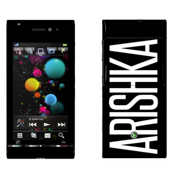   «Arishka»   Sony Ericsson U1 Satio