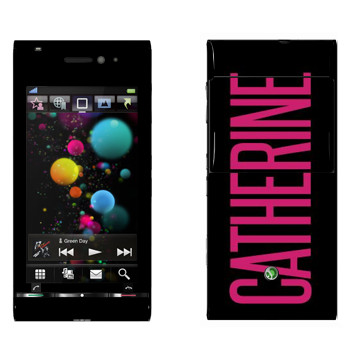   «Catherine»   Sony Ericsson U1 Satio
