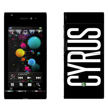   «Cyrus»   Sony Ericsson U1 Satio