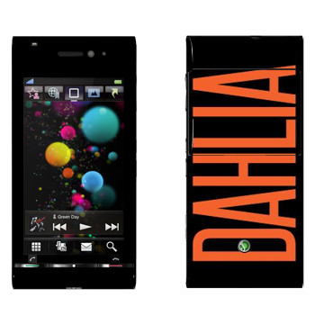   «Dahlia»   Sony Ericsson U1 Satio