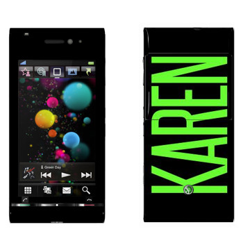   «Karen»   Sony Ericsson U1 Satio